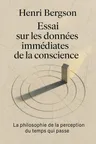 Couverture de 'Essai sur les donnees immediates de la conscience'