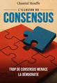 L’Illusion du consensus