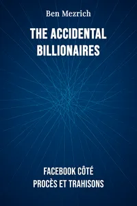 The accidental billionaires