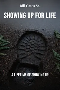 Showing Up for Life