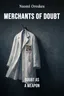 Merchants of Doubt