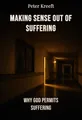 Making Sense Out of Suffering