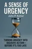 Cover of 'A sense of urgency'