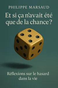 Couverture de 'Et si ca navait ete que de la chance'