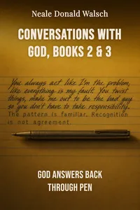 Conversations with God, Books 2 & 3