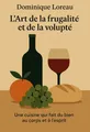 Couverture de 'Lart de la frugalite et de la volupte'