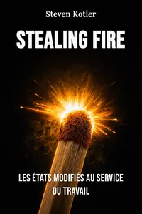Stealing Fire