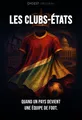 Couverture de 'Les clubs etats'
