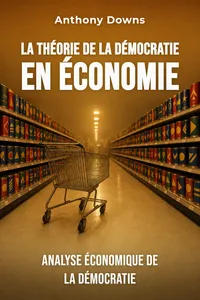 La théorie de la démocratie en économie