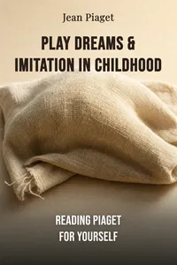 Play Dreams & Imitation in Childhood