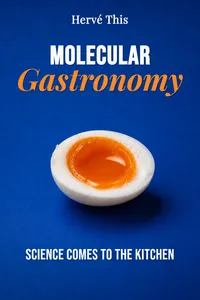 Molecular Gastronomy