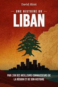 Une Histoire du Liban