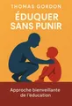 Couverture de 'Eduquer sans punir'