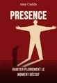 Presence