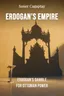 Erdogan's Empire