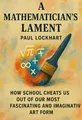 Cover of 'A mathematicians lament'