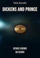 Dickens and Prince
