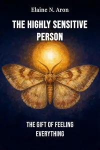 The Highly Sensitive Person