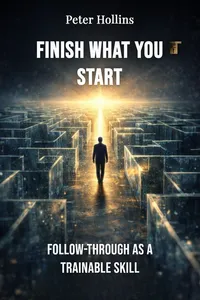 Finish What You Start
