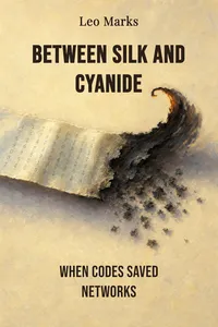 Between Silk and Cyanide