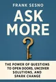 Cover of 'Ask more'