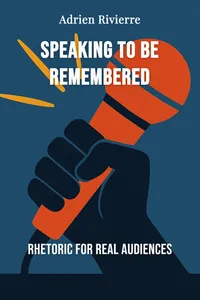 Speaking to Be Remembered
