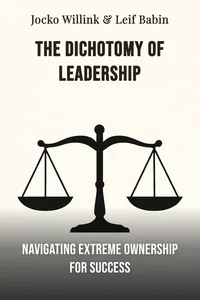 The dichotomy of leadership