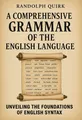 Cover of 'A comprehensive grammar of the english language'
