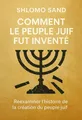 Couverture de 'Comment le peuple juif fut invente'