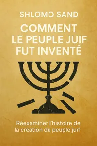 Couverture de 'Comment le peuple juif fut invente'