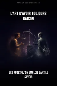 L'Art d'avoir toujours raison