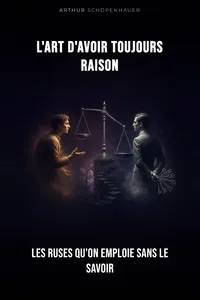 L'Art d'avoir toujours raison