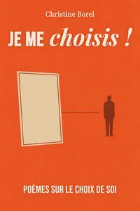 Je me choisis !