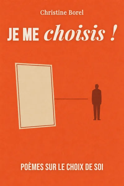 Je me choisis !