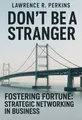 Cover of 'Dont be a stranger'