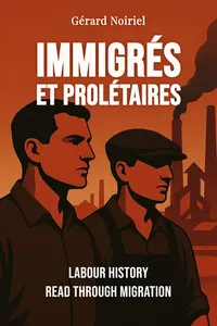 Immigrés et prolétaires