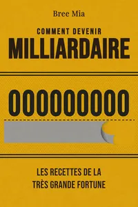 Comment devenir milliardaire