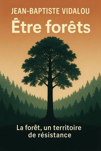 Couverture de 'Etre forets'