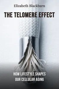 The Telomere Effect