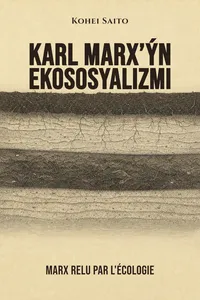 Karl Marx’ýn Ekososyalizmi