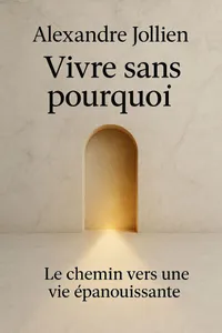 Couverture de 'Vivre sans pourquoi'