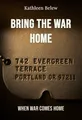 Bring the War Home