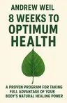 Cover of '8 weeks to optimum health'