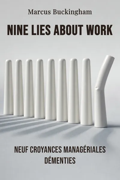 Nine lies about work