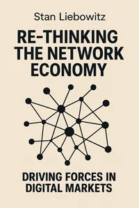 Cover of 'Re thinking the network economy'