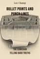 Bullet Points and Punch Lines