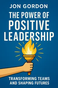 Cover of 'The power of positive leadership'