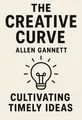 Cover of 'The creative curve'
