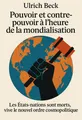 Couverture de 'Pouvoir et contre pouvoir a lheure de la mondialisation'