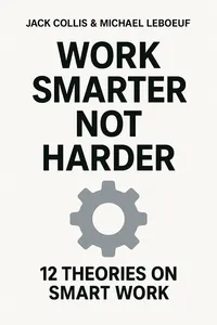 Cover of 'Work smarter not harder'